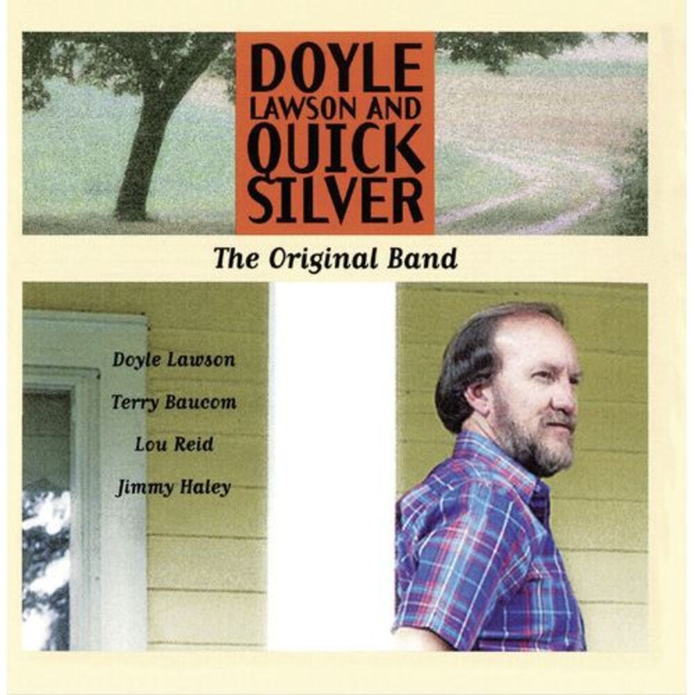 Doyle Lawson & Quicksilver - Original Band  CD